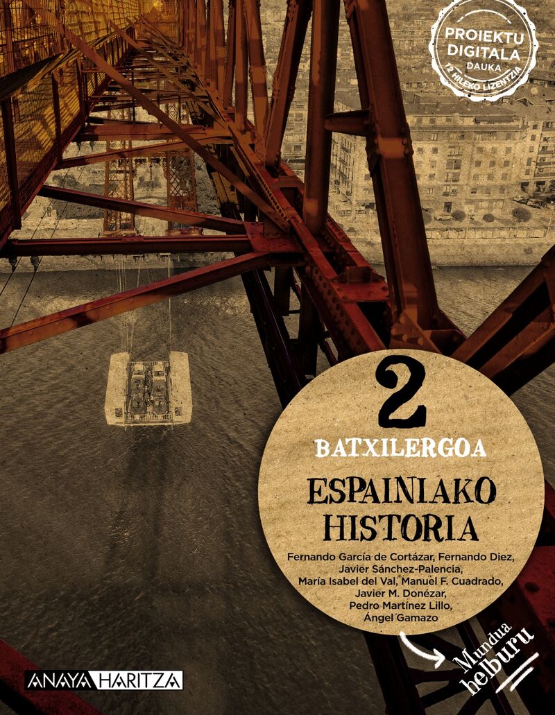 BATX 2 - ESPAINIAREN HISTORIA - MUNDUA HELBURU