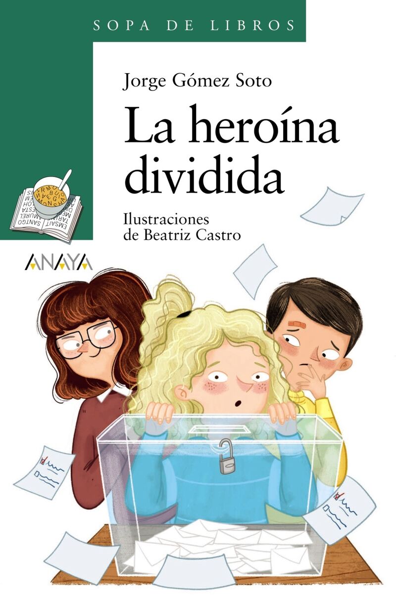 la heroina dividida - Jorge Gomez Soto / Beatriz Castro (il. )