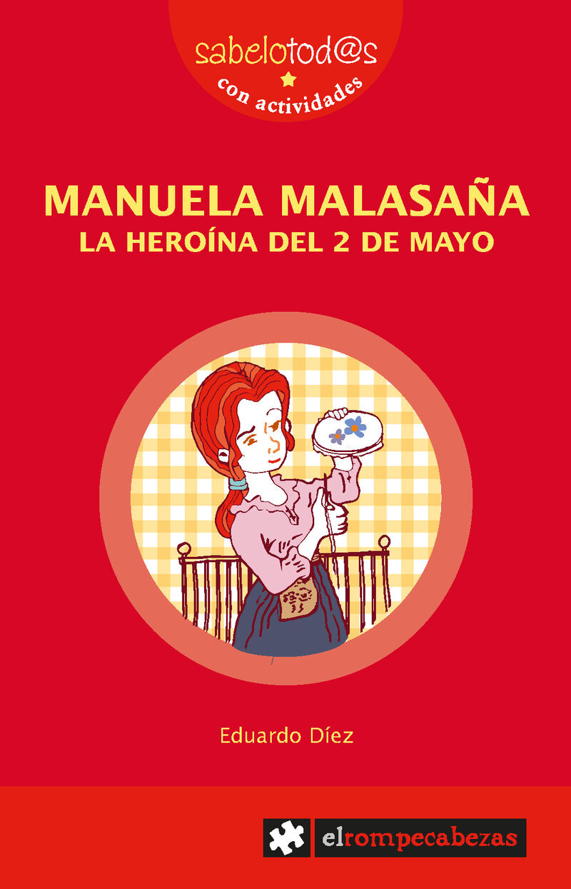 manuela malasaña - la heroina del 2 de mayo - Eduardo Diez