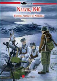 NARVIK, 1940 - VICTORIA ALEMANA EN NORUEGA