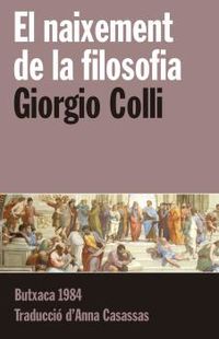 El naixement de la filosofia - Giorgio Colli