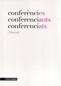 conferencies conferenciants conerenciats - Aa. Vv.