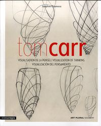 tom carr - visualizacion del pensamiento - Tom Carr