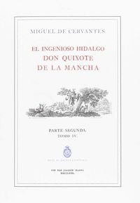 ingenioso hidalgo don quijote de la mancha, el - parte segunda ii (ed. ilustrada) - Miguel De Cervantes