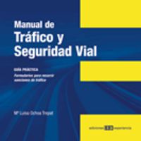 manual de trafico y seguridad vial - Maria Luisa Ochoa Trepat
