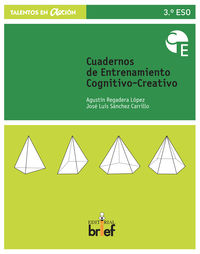 eso 3 - cuaderno de entrenamiento cognitivo-creativo - Agustin Regadera Lopez / Jose Luis Sanchez Carrillo