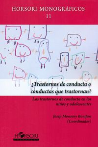 ¿transtornos de conducta o conducta que transportan? - Josep Monseny Bonifasi