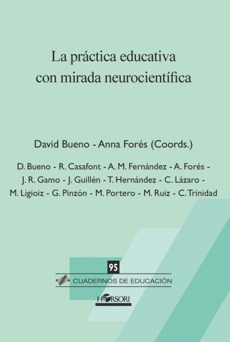 La practica educativa con mirada neurocientifica - David Bueno (coord. ) / Anna Fores (coord. )