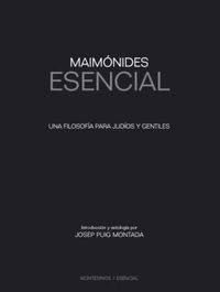 maimonides esencial - Josep Puig Montada