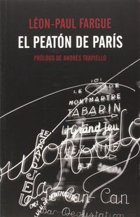 El peaton de paris - Leon-Paul Fargue