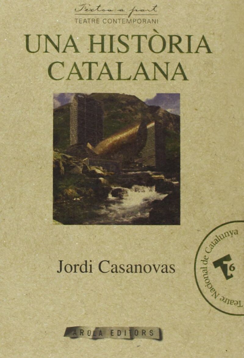 una histaoria catalana - Jordi Casanovas