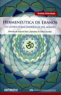 hermeneutica de eramos - las estructuras simbolicas del mundo - Andres Ortiz-Oses