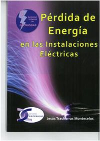 perdida de energia en las instalaciones electricas - Jesus Trashorras Montecelos