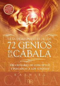 guia de respuestas de los 72 genios de la cabala - diccionario de conceptos y plegarias a los angeles