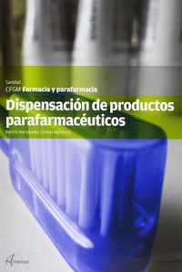 gm - dispensacion de productos parafarmaceuticos - farmacia y parafarmacia - sanidad - Benito Hernandez / Elena Martinez