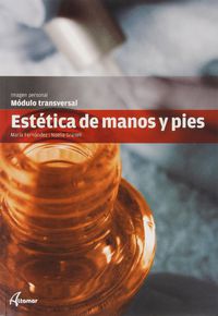 GM / GS - ESTETICA DE MANOS Y PIES - MODULO TRANSVERSAL