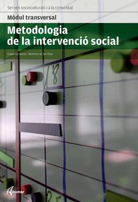 gm / gs - metodologia de la intervencio social (cat) - modul transversal
