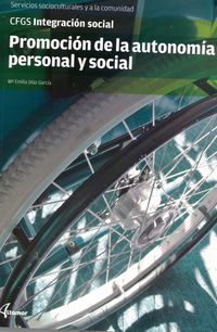 gs - promocion de la autonomia personal y social - integracion social - M. E. Diaz