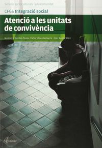 GS - ATENCIO A LES UNITATS DE CONVIVENCIA (CAT) - INTEGRACIO SOCIAL