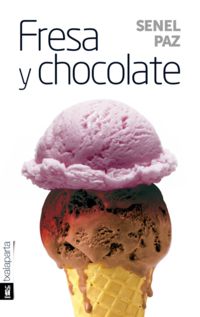 fresa y chocolate - Senel Paz