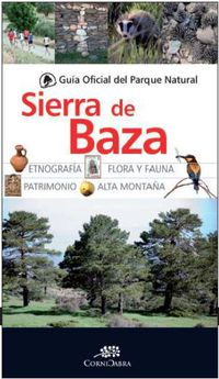 guia oficial del parque natural de la sierra de baza - Cornicabra