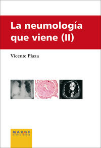 la neumologia que viene (ii) - Vicente Plaza