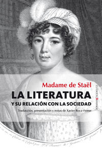 La literatura y su relacion con la sociedad - Madame Stael