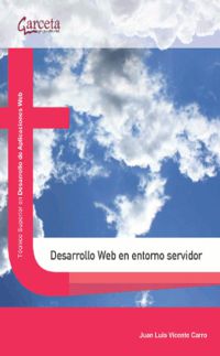 desarrollo web en entorno servidor - tecnico superior en desarrollo de aplicaciones web - Juan Luis Vicente Carro