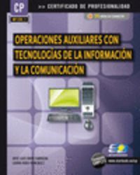 CP - OPERACIONES AUXILIARES CON TECNOLOGIAS DE LA INFORMACION Y LA