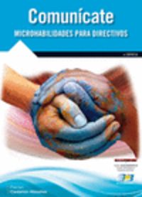 comunicate - microhabilidades para directivos - Ferran Castellon Masalles