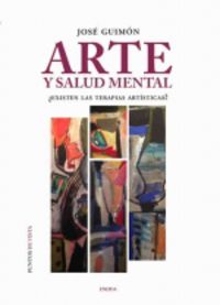 arte y salud mental - ¿existen las terapias artisticas? - Jose Guimon