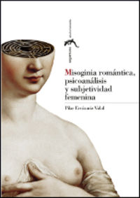 misoginia romantica, psicoanalisis y subjetividad femenina