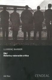 zaj - historia y valoracion critica - Llorenç Barber