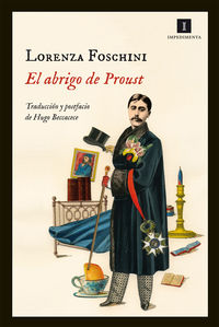 El abrigo de proust - Lorenza Foschini