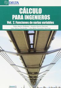 CALCULO PARA INGENIEROS 2 - FUNCIONES DE VARIAS VARIABLES