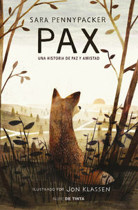 pax - una historia de paz y amistad