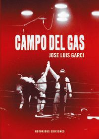 campo del gas - Jose Luis Garci