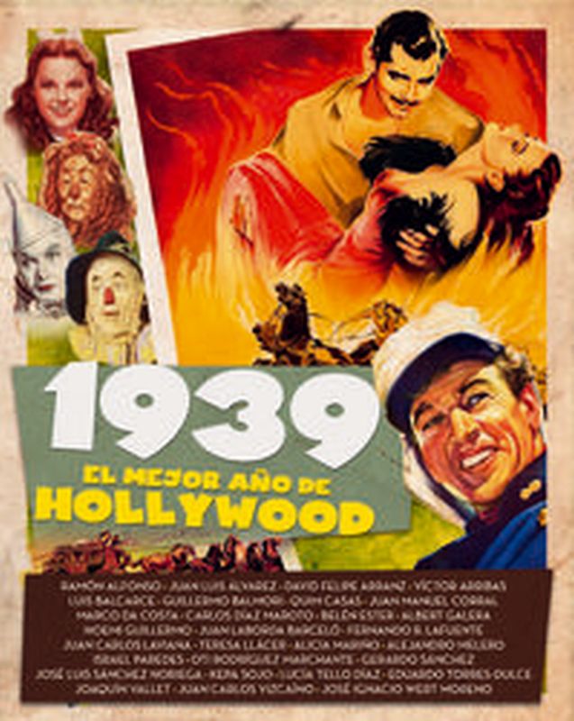 1939. el mejor año de hollywood - Casas / Rodriguez
