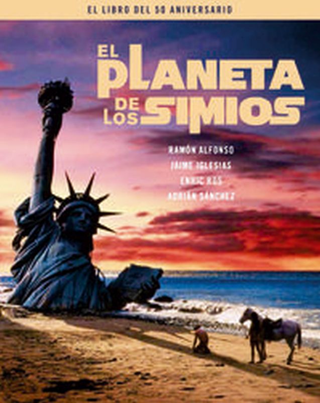 planeta de los simios, el - el libro del 50 aniversario - Alfonso / Iglesias