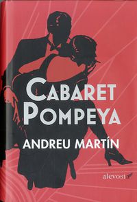 cabaret pompeya (cart. ) - Andreu Martin