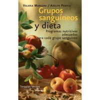 grupos sanguineos y dieta - Valeria Mangani / Adolfo Panfili