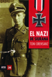 El nazi de siurana - Antoni Orensanz Pi