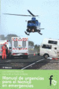 manual de urgencias para el tecnico en emergencias (5ª ed) - Ivan Ortega Deballon / Edurne De La Plaza Horche