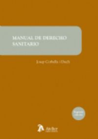 (2 ED) MANUAL DE DERECHO SANITARIO