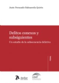 delitos conexos y subsiguientes - J. F. Balmaceda Quiros