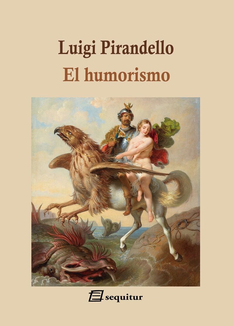 el humorismo - Luigi Pirandello
