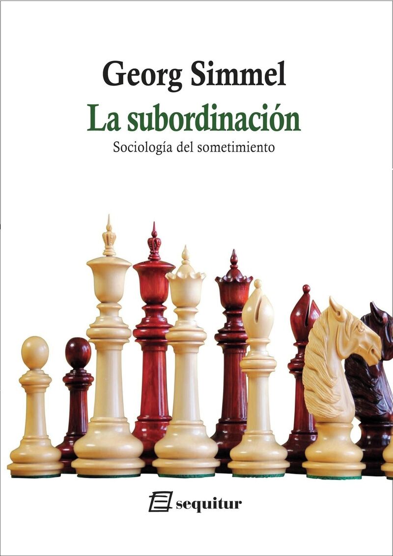 la subordinacion - sociologia del sometimiento - Georg Simmel