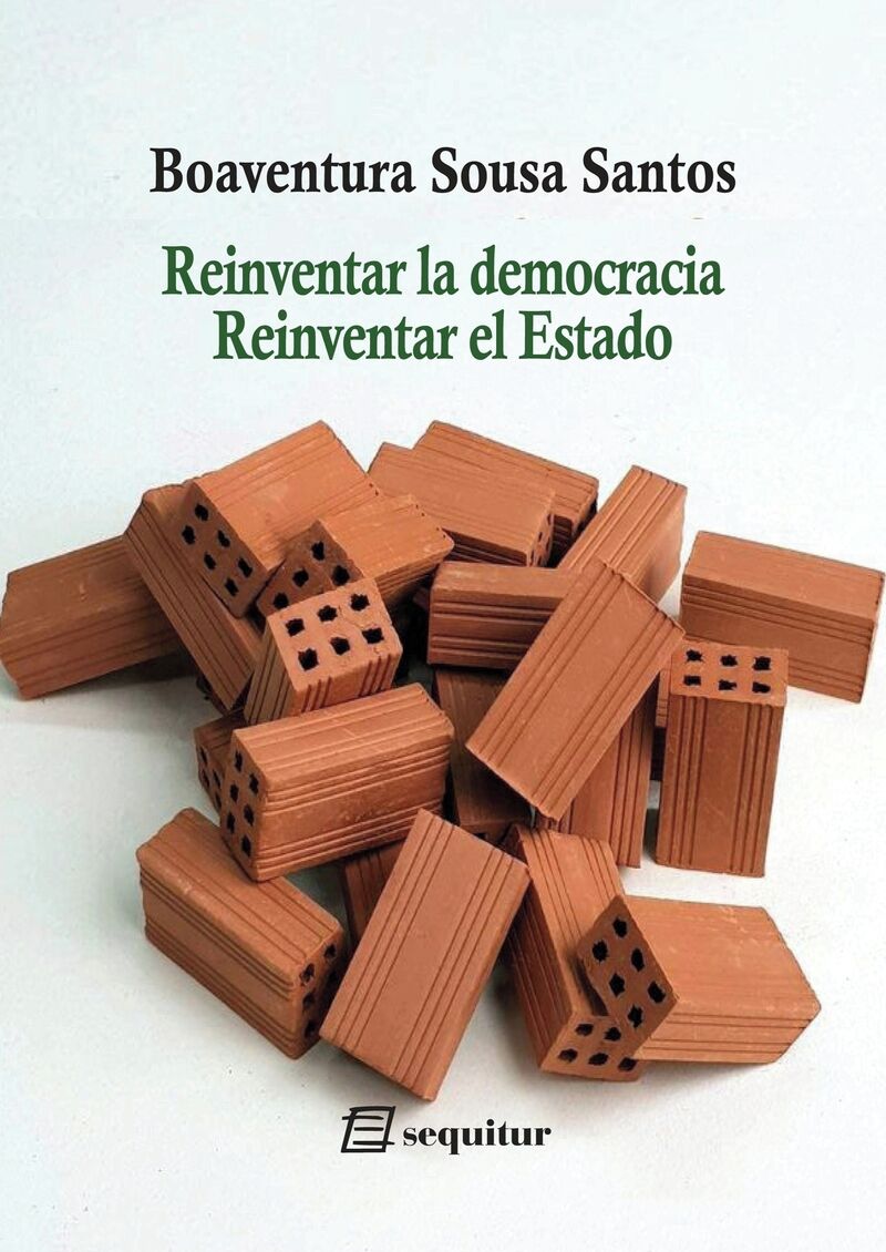 reinventar la democracia reinventar el estado - Boaventura Sousa Santos