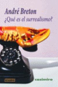 ¿que es el surrealismo? - Andre Breton
