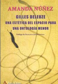 gilles deleuze - una estetica del espacio para una ontologia - Amanda Nuñez